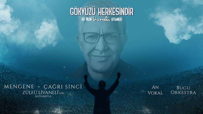 Etkinlik görseli: Zülfü Livaneli – Gökyüzü Herkesindir: 60 Yıllık Livaneli Efsanesi